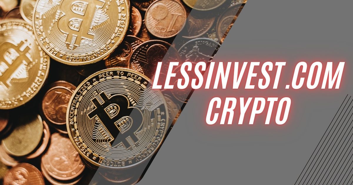 LessInvest.com Crypto